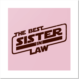 The Best Sister In Law Gift Posters and Art